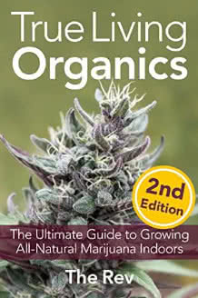 True Living Organics book by the Rev